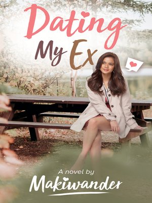 cover image of Dating My Ex